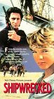 Shipwrecked [VHS]