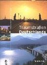 Traumstra�en Deutschlands - -