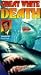 Search : Great White Death