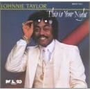 This Is Your Night by Johnnie Taylor
