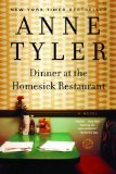 Dinner at the Homesick Restaurant: A Novel (Ballantine Reader's Circle)