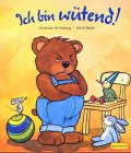 Ich bin w&uuml;tend! - Christiane Wittenburg, Katrin Merle