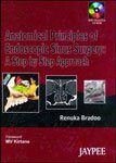 Anatomical Principles of Endoscopic Sinus Surgery: A Step by Step Approach