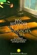 Der Geist des harmonischen Hauses. Ihr Zuhause als Ort der Inspiration und Regeneration.