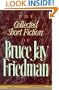 Friedman: Collected Short Fiction