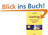 Coaching, sich und andere zum Erfolg f�hren
