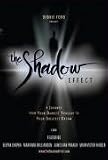 The Shadow Effect: A Journey from Your Darkest Thought to Your Greatest Dream (DVD) (US IMPORT)