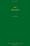 Sex Allocation (Monographs in Population Biology)
