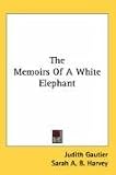 The Memoirs of a White Elephant
