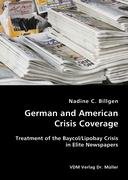 Cover image : German and American Crisis Coverage: Treatment of the Baycol/Lipbay Crisis in Elite Newspapers