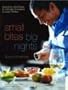 Small Bites, Big Nights: Seductive Little Plates for Intimate Occasions and Lavish Parties