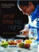 Small Bites, Big Nights: Seductive Little Plates for Intimate Occasions and Lavish Parties