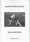 Protest of the physical