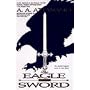 The Eagle and the Sword