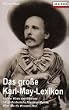 Das grosse Karl May- Lexikon