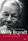Willy Brandt: 1913-1992. Vision�r und Realist