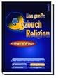 Das gro�e Quizbuch Religion. 490 Fragen und Antworten zum Thema Religion