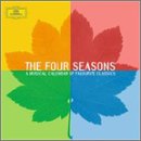 The Four Seasons A Musical Calendar of Favourite Classics by Leroy Anderson, Johann Sebastian Bach, Ludwig van Beethoven, Aaron Copland, and Louis-Claude Daquin
