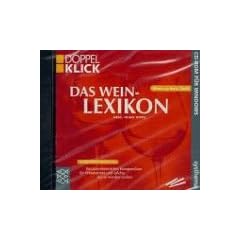 Das Weinlexikon. CD- ROM f�r Windows ab 3.1/95