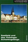Saalfeld und das Th�ringer Schiefergebirge