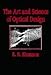 The Art and Science of Optical Design