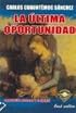 La Ultima Oportunidad