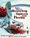 Savoring Spices and Herbs: Recipe Secrets of Flavor, Aroma, and Color