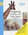Comparing Giraffes and Polar Bears (Literacy & Science)