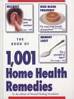 The Book of 1001 Home Health Remedies