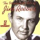 The Unreleased Hits of Jim Reeves