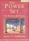 Das Power Set. Die Weisheit der Frauen - Lynn V. Andrews