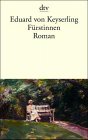 F�rstinnen: Roman