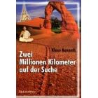 Zwei Millionen Kilometer auf der Suche