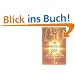 Die verborgene Lehre Jesu: Eine Huna in der Interpretation der vier Evangelien