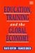 Book Education, Training and the Global Economy