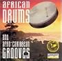African Drums & Afro-Caribbean Grooves
