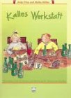 Kalles Werkstatt - Antje Fries, Maike M&uuml;ller