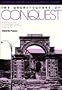 The Architecture of Conquest: Building in the Viceroyalty of Peru, 1535-1635 (Cambridge Iberian and Latin American Studies)