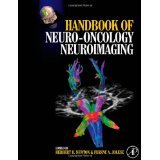 Handbook of Neuro-Oncology Neuroimaging [HARDCOVER] [2007] [By Herbert B. Newton(Editor)]