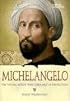World History Biographies: Michelangelo: The Young Artist Who Dreamed of Perfection (NG World History Biographies)