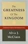 Greatness of the Kingdom