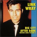 Big City After Dark: Missing Links Vol.2