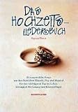 Produkt-Bild: Das Hochzeitsliederbuch Sopran/Tenor