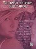 The Queens of Country Sheet Music - ( Piano/Vocal/Chords)