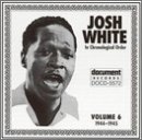 Josh White Vol.6 1944-1945