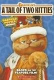 Movie Novelization (Garfields A Tail Of Two Kitties)