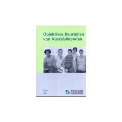Objektives Beurteilen von Auszubildenden