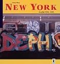 New York Graffiti 1970-1995.