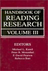 Handbook of Reading Research, Volume III (Handbook of Reading Research)