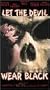 Let the Devil Wear Black [VHS]